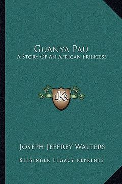 portada guanya pau: a story of an african princess (in English)