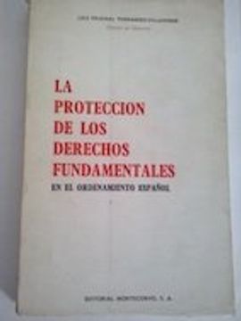 portada Proteccion de los derechos fundamentales en el ordenamiento españo (in Spanish)