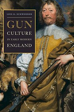 portada Gun Culture in Early Modern England (in English)