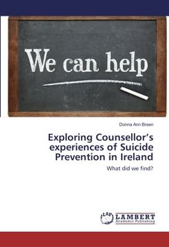 portada Exploring Counsellor's experiences of Suicide Prevention in Ireland: What did we find?