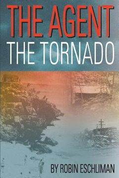 portada The Agent: The Tornado (en Inglés)