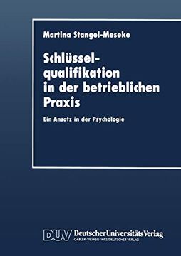 portada Schlüsselqualifikation in der Betrieblichen Praxis: Ein Ansatz in der Psychologie (in German)