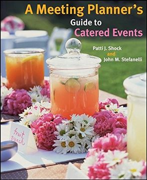 portada A Meeting Planner's Guide to Catered Events (en Inglés)