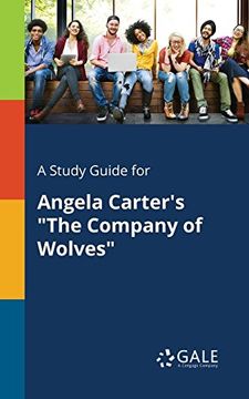 portada A Study Guide for Angela Carter's "The Company of Wolves" (in English)
