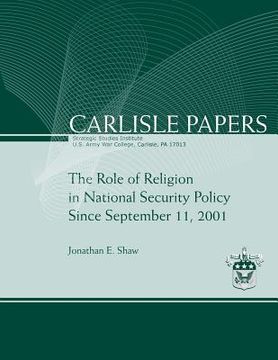 portada The Role of Religion in National Security Policy Since September 11, 2011 (en Inglés)