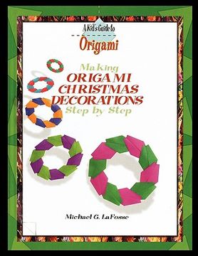 portada making origami christmas decorations step by step (in English)