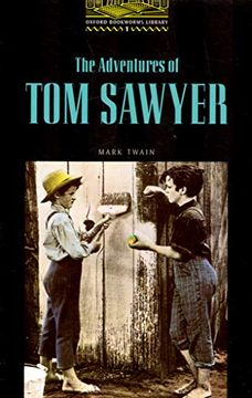 portada Obwl1: Adventures of tom Sawyer: Level 1: 400 Word Vocabulary (Oxford Bookworms) (en Inglés)