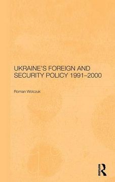 portada ukraine's foreign and security policy 1991-2000 (en Inglés)