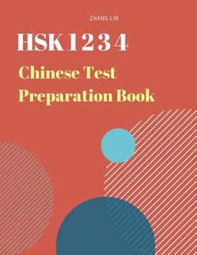 portada Hsk 1 2 3 4 Chinese List Preparation Book: Practice New 2019 Standard Course Study Guide for Hsk Test Level 1,2,3,4 Exam. Full 1,200 Vocab Flash Cards (en Inglés)