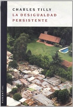 portada La Desigualdad Persistente (in Spanish)