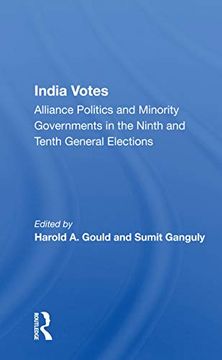 portada India Votes: Alliance Politics and Minority Governments in the Ninth and Tenth General Elections 
