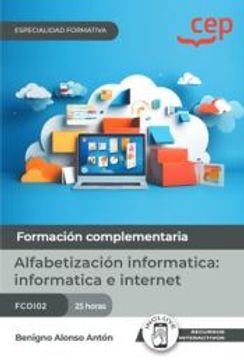 portada (Fcoi02) Manual Alfabetizacion Informatica: Informatica e Internet. Especialidades Formativas