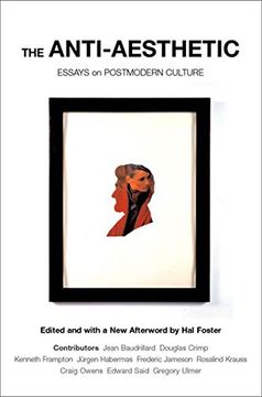portada The Anti-Aesthetic: Essays on Postmodern Culture (en Inglés)