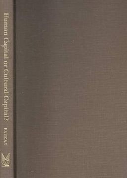 portada human capital or cultural capital?: ethnicity and poverty groups in an urban school district (in English)