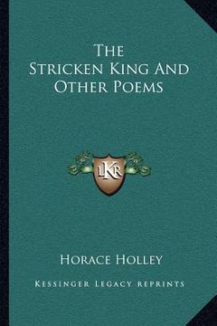 portada the stricken king and other poems (en Inglés)