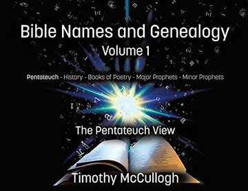 portada Bible Names and Genealogy: Volume One: The Pentateuch View (in English)
