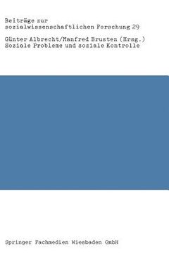 portada Soziale Probleme Und Soziale Kontrolle: Neue Empirische Forschungen, Bestandsaufnahmen Und Kritische Analysen (in German)