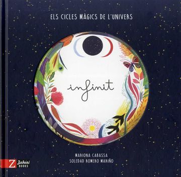 portada Infinit: Els Cicles Màgics de L'Univers: 1 (Los Ciclos Mágicos del Universo) 