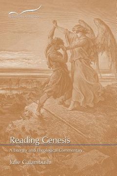portada Reading Genesis: A Literary and Theological Commentary