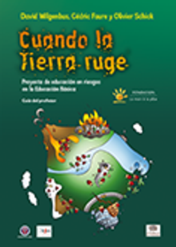portada Cuando la tierra ruge (Coedición con Univ. de Chile/ Traducción del francés) (in Spanish)