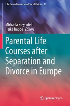 portada Parental Life Courses After Separation and Divorce in Europe (en Inglés)