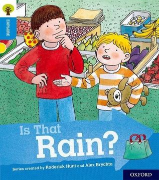 portada Oxford Reading Tree Explore With Biff, Chip and Kipper: Oxford Level 3: Is That Rain? (en Inglés)