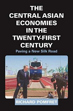 portada The Central Asian Economies in the Twenty-First Century: Paving a new Silk Road (in English)