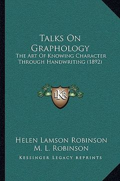 portada talks on graphology: the art of knowing character through handwriting (1892)