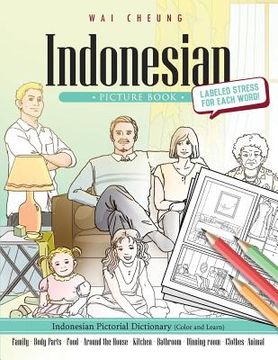 portada Indonesian Picture Book: Indonesian Pictorial Dictionary (Color and Learn) (in English)