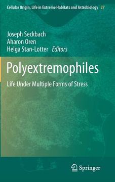portada polyextremophiles: life under multiple forms of stress (in English)