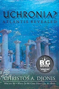 portada Uchronia? Atlantis Revealed (in English)