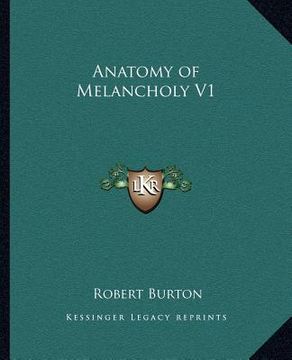 portada anatomy of melancholy v1 (en Inglés)