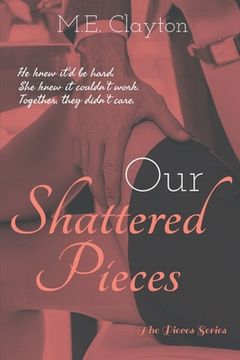 portada Our Shattered Pieces (in English)