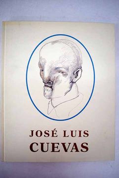 portada José Luis Cuevas: Museo Nacional Centro de Arte Reina Sofía, enero-marzo 1998