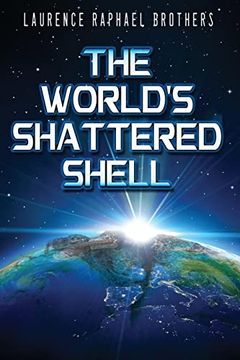 portada The World's Shattered Shell (en Inglés)