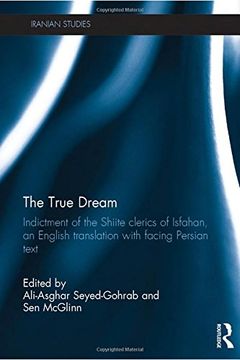 portada The True Dream: Indictment of the Shiite Clerics of Isfahan, an English Translation with Facing Persian Text