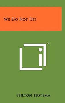 portada we do not die (in English)