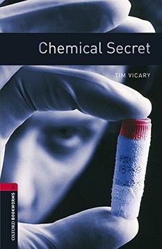 portada Oxford Bookworms Library: Oxford Bookworms 3. Chemical Secret mp3 Pack (en Inglés)