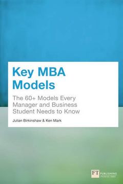 portada Key MBA Models: The 60+ Models Every Manager and Business Student Needs to Know