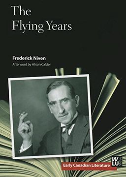 portada The Flying Years (Early Canadian Literature) 