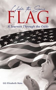 portada Under the Same Flag: A Journey Through the Odds (en Inglés)