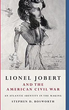 portada Lionel Jobert and the American Civil War: An Atlantic Identity in the Making (en Inglés)
