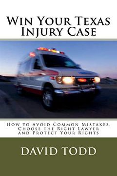 portada Win Your Texas Injury Case (en Inglés)
