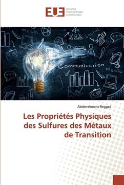 portada Les Propriétés Physiques des Sulfures des Métaux de Transition (en Francés)