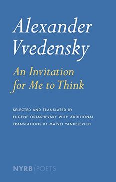 portada Alexander Vvedensky: An Invitation for Me to Think