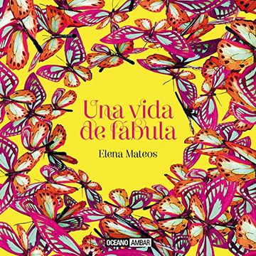 portada Una Vida de Fábula (Estilos de Vida) (in Spanish)