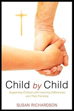 portada Child by Child: Supporting Children With Learning Differences and Their Families (en Inglés)