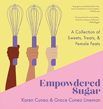 portada Empowdered Sugar: A Collection of Sweets, Treats, and Female Feats (in English)