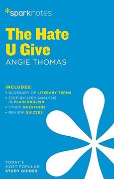 portada The Hate u Give by Angie Thomas (Sparknotes Literature Guide Series) 