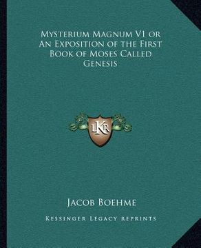 portada mysterium magnum v1 or an exposition of the first book of moses called genesis (en Inglés)